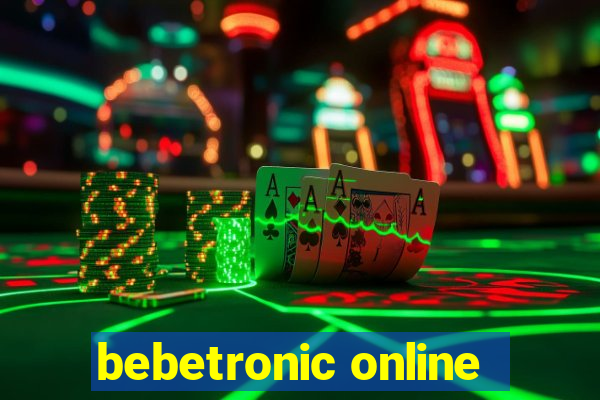 bebetronic online